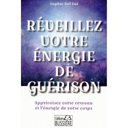 Livre - RÉVEILLEZ VOTRE ÉNERGIE...